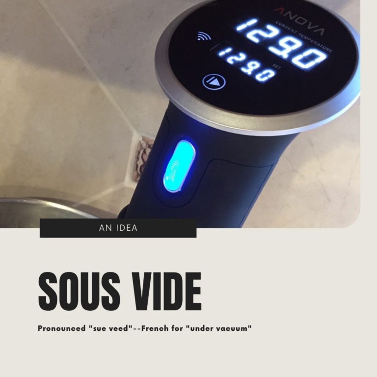 Read more about the article SOUS VIDE COOKING an idea