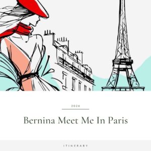Day by Day description of the Itinerary for the Bernina Meet Me In Paris Tour